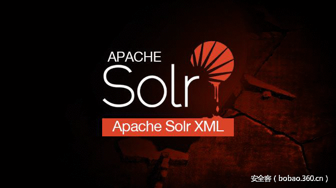 【安全报告】Apache Solr 已知版本漏洞现状基本调查报告