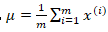 μ&＃61;1/m ∑_(i&＃61;1)m▒x((i))